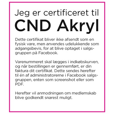 Jeg er certificeret til CND Akryl